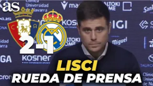 LISCI, rueda de prensa completa hoy tras el OSASUNA 2 - REAL MADRID 1