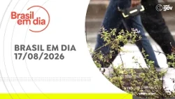 BRASIL EM DIA | 08/17/2026