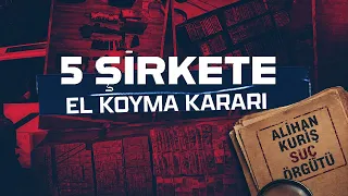 New development in the Alihan Kuriş criminal organization investigation