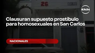 Clausuran supuesto prostíbulo para homosexuales en San Carlos
