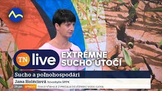 Horúčavy a extrémne sucho ničia slovenskú úrodu | TN live