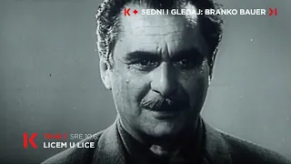 CIKLUS BRANKA BAUERA OD 8.6. U JUTARNJIM TERMINIMA!
