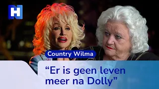 Country Wilma mourns her great idol Dolly Parton