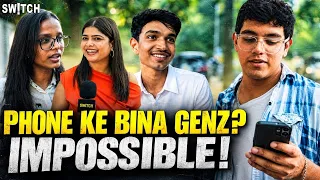 Can Gen Z Live Without A Phone For One Day? Answers Will Shock You!