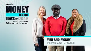[AUDIO] Men and Money: The pressure to provide | Money: It's Not Black or White