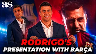 RODRI HERNÁNDEZ PRESENTATION | Full ceremony as FC BARCELONA’s new signing