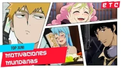 TOP JUNI: ANIME'S MUNDANE MOTIVATIONS! 👀😅