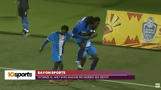 RAYON SPORTS: YATSINZE AL AHLY WAD MANDANI MU MUKINO WA GICUTI