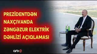 Prezident İlham Əliyev: "Zəngəzur elektrik dəhlizi layihəsi tam hazırdır"