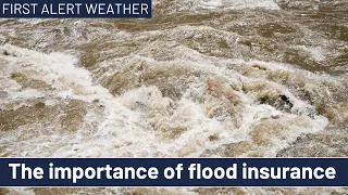 Why is flood insurance so important?