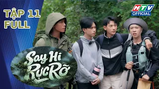 Say Hi Rực Rỡ | Tập 11 (16/8/2026)