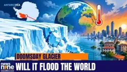 Doomsday Glacier Melting Faster: Can It Flood the World?