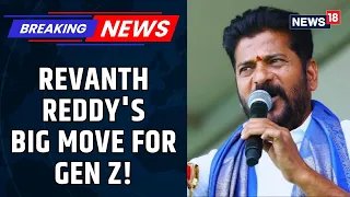 Telangana CM Revanth Reddy Backs Lowering Election Age to 21 | Youth Politics | Congress | News18