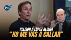 Francis Allison to López Aliaga after notarized letter: "You're not going to silence me"