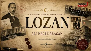 He Wrote About Lausanne Day by Day! The Treaty of Lausanne Through the Eyes of Ali Naci Karacan |...