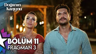 Doğanın Kanunu Episode 11 Trailer 3 "Do You Know Who Describes a Man Best?"