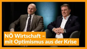 NÖ Wirtschaft – mit Optimismus aus der Krise