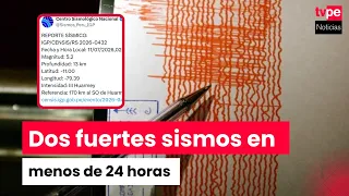 Lima and Áncash shaken by two strong earthquakes in less than 24 hours