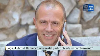 Lega, Massimiliano Romeo's book: ''The party base is calling for renewal''