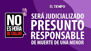Suspect in death of minor found in a sewer is prosecuted | EL TIEMPO