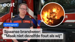 Wildfire expert Edwin from Borne learns from Spanish inferno | RTV Oost