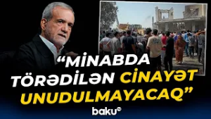 Məsud Pezeşkiandan sərt mesaj | ABŞ və İsrail Minaba qanlı zərbə endirdi - Baku TV