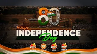 Happy 80th Independence Day 2026: स्वतंत्रता दिवस | MH ONE