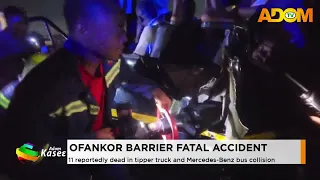 Ofankor Barrier Fatal Accident: 11 reportedly dead in tipper truck and Mercedes-Benz bus collision