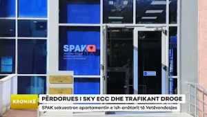 PËRDORUES I SKY ECC, TRAFIKANT DROGE/ SPAK sekuestron apartamentin e ish-anëtarit të Vetëvendosjes
