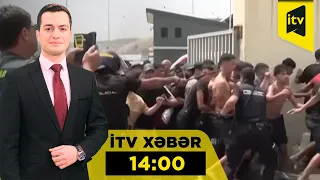 İTV Xəbər | 31.07.2026 | 14:00