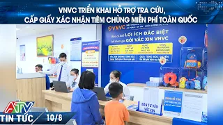 VNVC TRIỂN KHAI HỖ TRỢ TRA CỨU, CẤP GIẤY XÁC NHẬN TIÊM CHỦNG MIỄN PHÍ TOÀN QUỐC