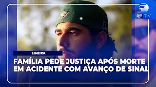 RF News - Family demands justice after fatal red-light crash in Limeira