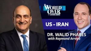 US-Iran: Dr. Walid Phares | The World Over with Raymond Arroyo | February 26, 2026