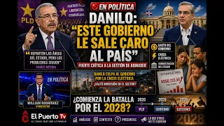 Danilo Medina: "This government is costing the country dearly" and questions Abinader's administr...