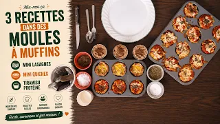 Mix-moi ça: 3 Recettes dans des Moules à Muffins | Mini Lasagnes, Mini Quiches & Tiramisu Protéiné