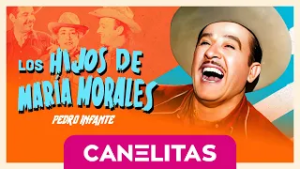 Episodio 1 - Los Hijos de María Morales - CANELITAS - Vengan todos a la feria | Canela.TV