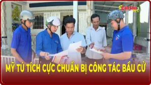 Mỹ Tú tích cực chuẩn bị công tác bầu cử | CT-TDT
