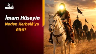 HAKİKAT NURU | Kerbelâ'nın Asıl Zaferi: İmam Hüseyin (a.s) Neden Kıyam Etti?