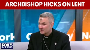 Archbishop Hicks' message to New Yorkers ahead on Ash Wednesday