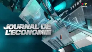 JOURNAL DE L'ECONOMIE DU 17 FEVRIER 2026