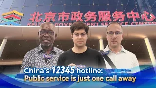 China's 12345 Hotline: Public Service Just a Call Away
