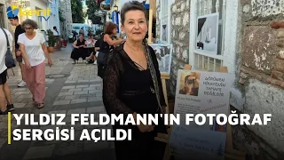 YILDIZ FELDMANN'S PHOTOGRAPHY EXHIBITION OPENS
