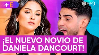 Daniela Dancourt revela a su nuevo novio | Más Espectáculos