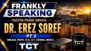 Dr. Erez Soref | Part 3 | July 21, 2026
