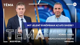 Mit jelent Európának az AfD sikere a német választásokon? – Téma, 2026. 09. 22.