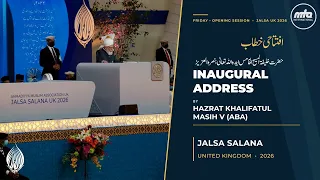 Inaugural Address by Huzoor (aba) | Jalsa Salana UK 2026