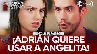 Señora del Destino: Adrián pressures Angelita to ruin Reynaldo's wedding (Episode n° 80)