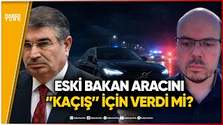 Escape Plan with Former Minister İdris Naim Şahin's Vehicle: How Was Hilmi Tuna Kuriş Caught?