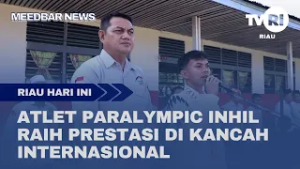 ATLET PARALYMPIC INHIL RAIH PRESTASI DI KANCAH INTERNASIONAL