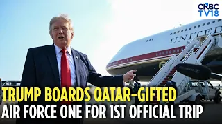 President Donald Trump Travels On Qatar-Gifted Air Force One for the First Time | U.S. News | N18G